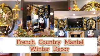 Winter Decorate With Me  French Country Mantel 2022 Decor Vignette [upl. by Iain]