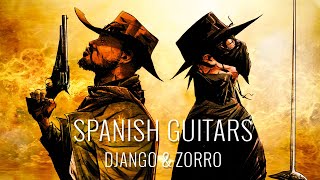 Spanish Guitars Music  Cinematic Orchestral Style  Django amp Zorro Crossover [upl. by Uis]