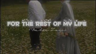 For the rest of my life nasheed by Maher zain🌸sped upvocal only Lyrics [upl. by Atrim]