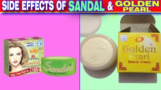 Side Effect of Golden Pearl Cream  Side Effect of Sandal Cream  Rida KHaNi [upl. by Borlow81]