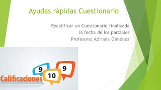 Recalificar un Cuestionario de Moodle [upl. by Saunder]