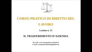 13 IL TRASFERIMENTO DAZIENDA [upl. by Heshum]