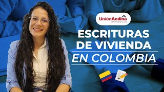 ¿Cómo hacer la escrituración de tu nueva casa en Colombia [upl. by Emmalynne]