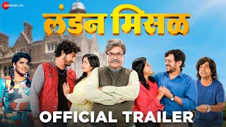 London Misal लंडन मिसळ  Official Trailer  Bharat Jadhav Gaurav More Ritika S Rutuja B [upl. by Airdnola]