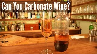 Can You Carbonate Wine [upl. by Finegan]