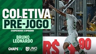 COLETIVA PRÉJOGO  CHAPECOENSE x OPERÁRIOPR  ZAGUEIRO BRUNO LEONARDO [upl. by Einavoj]