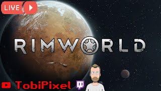 Start einer neuen Kolonie  RimWorld  Deutsch  Live 03 [upl. by Janot]