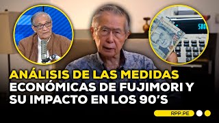 La economía peruana durante los gobiernos de Alberto Fujimori ADNRPP  ENTREVISTA [upl. by Lanna]