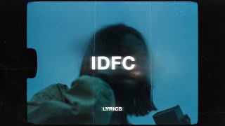 blackbear  idfc Tarro Remix Lyrics [upl. by Iover]