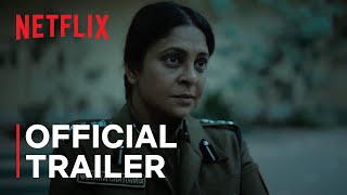 Delhi Crime Season 2  Official Teaser  Netflix India [upl. by Rella]