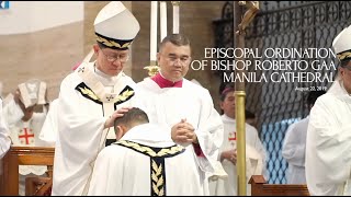 Manila Cathedral  Episcopal Ordination of Bishop Robbie Gaa [upl. by Heathcote783]