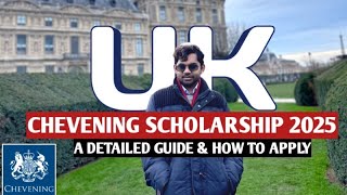 Chevening Scholarship 2025 in UK  Everything You Must Know Before Applying  How to Apply [upl. by Sargent785]