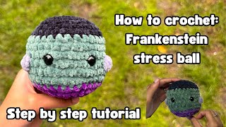 How to Crochet Frankenstein stress ball halloween amigurumi tutorialstep by step crochet tutorial [upl. by Anatnas]