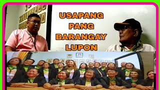 USAPANG PANG BARANGAY LUPON AT HANAP BUHAY BIRAAA [upl. by Bekaj]