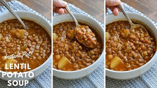 Instant Pot Lentil Soup With Potatoes [upl. by Yntruoc278]