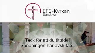 Gudstjänst från EFSkyrkan i Sundsvall 20241110 [upl. by Nyad602]