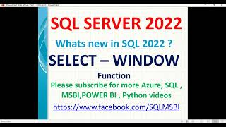 SQL 2022 Tutorials  Select Window Function in SQL  SQL SELECT  WINDOW  Whats new in SQL 2022 [upl. by Tehc964]