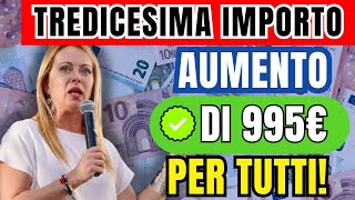 🚨Aumento Pensioni Tredicesima da 995 Euro per Tutti  Data Svelata [upl. by Rhonda]