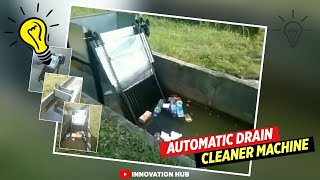 Automatic Drain Cleaner Machine Drain Cleaner Mechanical Project [upl. by Kissiah]