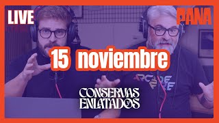 15 de NOVIEMBRE  Conservas y Enlatados [upl. by Odlabso]