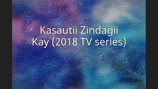 Kasautii Zindagii Kay 2018 TV series [upl. by Nunnery306]