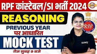 RPF CONSTABLE REASONING PREVIOUS YEAR QUESTIONS PAPER  RPF REASONING CLASS BY PREETI MAM [upl. by Atwekk]