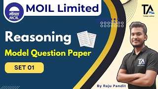 MOIL Limited Exam 2024 Reasoning Model Questions Paper with easy Concept by Raju Pandit Sir [upl. by Ennairej418]