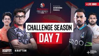 Hindi BGMI Challenge Season Day 7  Snapdragon Pro Series Powered by Samsung Galaxy [upl. by Eseuqcaj]