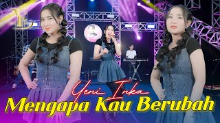 Yeni Inka  Mengapa Kau Berubah Official Music Yi Production [upl. by Leeda380]