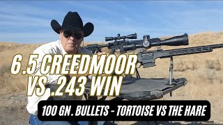 65 Creedmoor vs 243 Win Who Will Win the Tortoise or the Hare [upl. by Relyt]