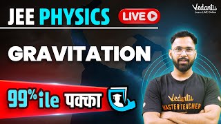 JEE 2024 Gravitation in One Shot  JEE Most Important Questions  JEE Main  Anupam Sir VedantuMath [upl. by Foote]