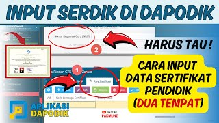 Harus Benar ‼️ Begini Cara Input Data Sertifikasi Guru Pada Aplikasi Dapodik [upl. by Maril599]