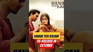 Sanam Teri Kasam😍❤️ will rerelease in theatres in October shorts sanamterikasam [upl. by Amarillas]