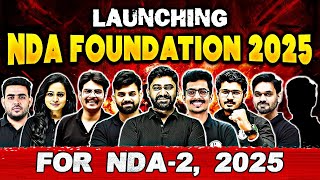 Launching NDA Foundation 2025 Batch🤩  Exclusive Batch For NDA2 2025🔥 [upl. by Cinda]