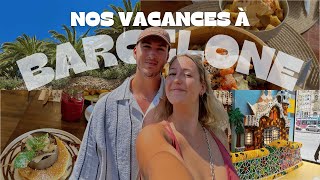 VLOG À BARCELONE  on a beaucoup mangé [upl. by Namrak]