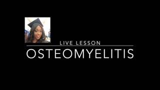 Osteomyelitis in Nursing [upl. by Gill233]