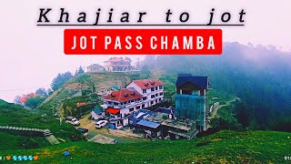 Jot pass chamba  khajiar to jot pass trek  adventure road trip himachal pradesh [upl. by Demona839]