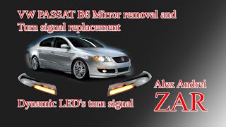 VW Passat B6 Mirror removal and turn signal replacement [upl. by Nosae]