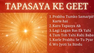 30mins Yog ke Geet  BK Rajayoga Meditation Song [upl. by Charters118]