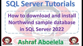 How to download and install Northwind sample database in SQL Server 2022 [upl. by Puklich]