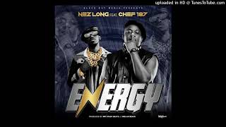 NezLong Feat Chef187Energyofficial Audio [upl. by Ahtebbat752]