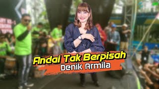 ANDAI TAK BERPISAH  DENIK ARMILA  PITEK TURBO MUSIK X PEMUDA TEGALREJO REBORN FT FARIS AUDIO [upl. by Loydie]