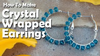 How To Make Crystal Wrapped Earrings [upl. by Arreyt]