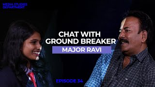 മേജർ രവി മനസ്സ് തുറക്കുമ്പോൾ  MAJOR RAVI  CHAT WITH GROUND BREAKER I EPISODE 36 [upl. by Lertnek133]