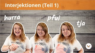 Interjektionen im Alltag  Phonetik Aussprache  Grammatik Wortarten Teil 1 [upl. by Myk]