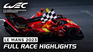 Full Race Highlights I 2023 24 Hours of Le Mans I FIA WEC [upl. by Rese]