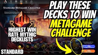 Best Decks for Standard Metagame Challenge  MTG Arena  Tier List [upl. by Wiltshire]