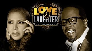 Full Recap Toni Braxton  Cedric The Entertainer quotLove amp Laughterquot 510 Show [upl. by Annair]