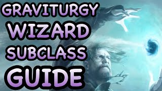 DampD5EGRAVITURGY WIZARD SUBCLASS GUIDE [upl. by Berry]