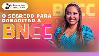 O Segredo para Gabaritar a BNCC  Pedagogia para Concurso [upl. by Grane]